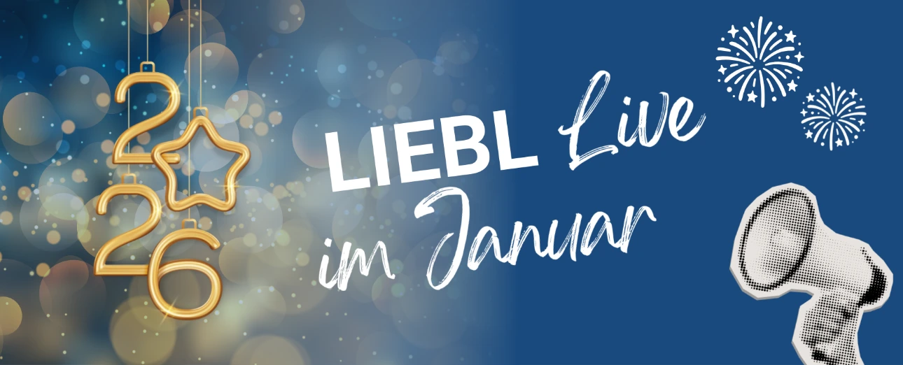 LIEBL Live im Januar